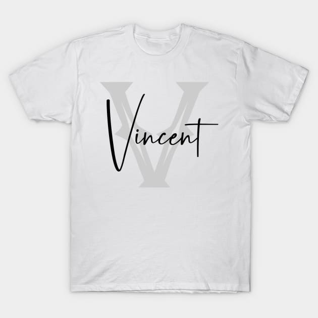 Vincent Second Name, Vincent Family Name, Vincent Middle Name T-Shirt by Huosani